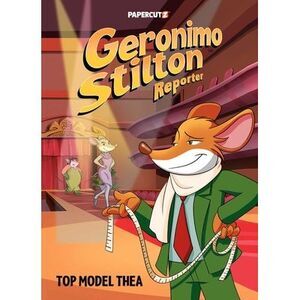Geronimo Stilton Reporter Vol. 17 -- Geronimo Stilton